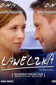 Ławeczka 2004 one on netflix