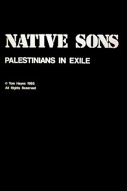 Native Sons: Palestinians In Exile 1985 one on netflix