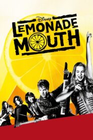 Lemonade Mouth 2011 one on netflix