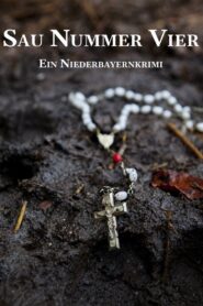 Sau Nummer vier. Ein Niederbayernkrimi 2010 one on netflix