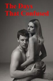 The Days That Confused 2016 one on netflix