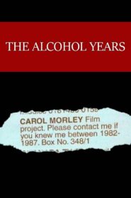 The Alcohol Years 2000 one on netflix
