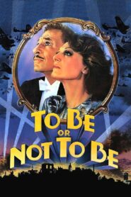 To Be or Not to Be 1983 one on netflix