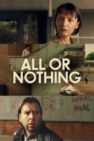 All or Nothing 2002 one on netflix