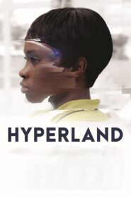 Hyperland 2021 one on netflix