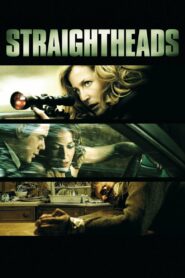 Straightheads 2007 one on netflix