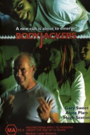 Bodyjackers 2001 one on netflix