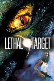 Lethal Target 1999 one on netflix