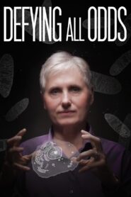 Defying All Odds 2020 one on netflix
