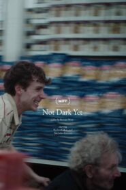 Not Dark Yet 2022 one on netflix