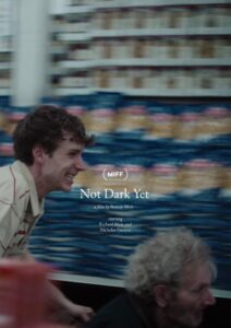 Not Dark Yet 2022 one on netflix