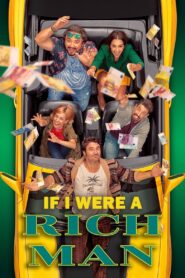 If I Were a Rich Man 2019 one on netflix