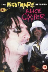 Alice Cooper: The Nightmare Returns 1987 one on netflix