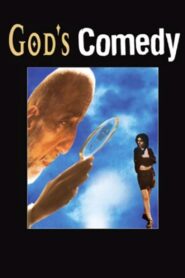 God’s Comedy 1996 one on netflix