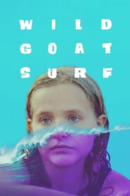 Wild Goat Surf 2023 one on netflix