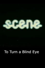 To Turn a Blind Eye 1982 one on netflix