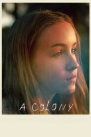 A Colony 2019 one on netflix