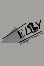De Dans der Vierkanten waarin opgenomen Elly, of het Beroemde Stuk 1980 one on netflix