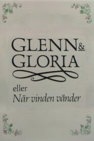 Glenn & Gloria 1989 one on netflix