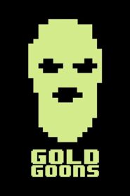 Gold Goons 2015 one on netflix