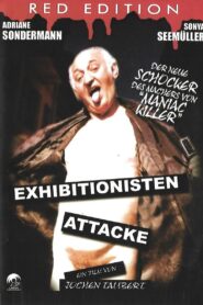 Exhibitionisten Attacke 2000 one on netflix