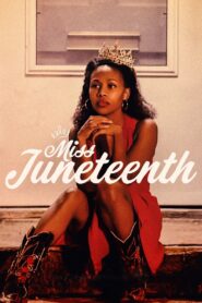 Miss Juneteenth 2020 one on netflix