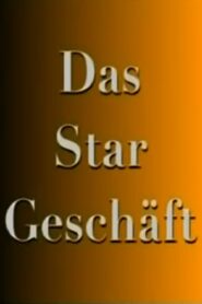Das Stargeschäft- Hinter den Kulissen des schnellen Ruhmes 2004 one on netflix
