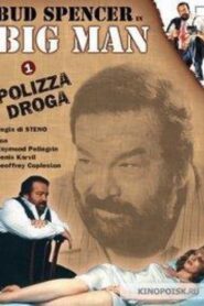Big Man – Droga Polizza 1988 one on netflix