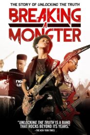 Breaking a Monster 2015 one on netflix