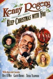 Kenny Rogers: Keep Christmas With You 1992 one on netflix