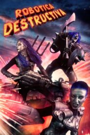 Robotica Destructiva 2023 one on netflix