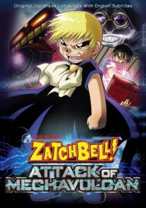 Zatch Bell! Attack of Mechavulcan 2005 one on netflix