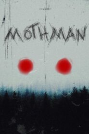 Mothman 2022 one on netflix