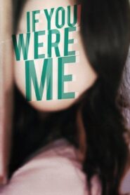 If You Were Me 2003 one on netflix