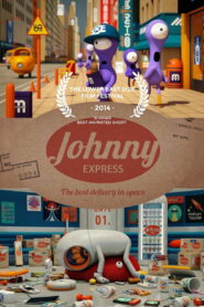 Johnny Express 2014 one on netflix