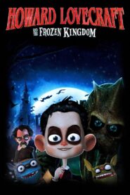 Howard Lovecraft & the Frozen Kingdom 2016 one on netflix