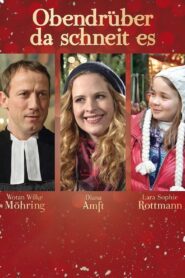 Obendrüber, da schneit es 2012 one on netflix