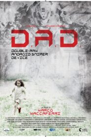D.A.D. 2016 one on netflix