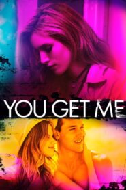 You Get Me 2017 one on netflix