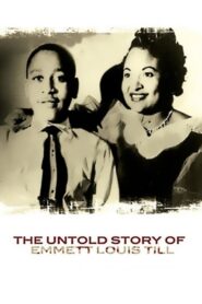The Untold Story of Emmett Louis Till 2005 one on netflix