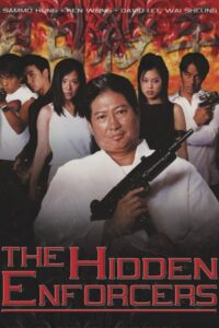 The Hidden Enforcers 2002 one on netflix