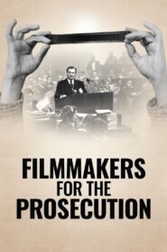 Filmmakers for the Prosecution 2023 one on netflix