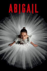 Abigail 2024 one on netflix