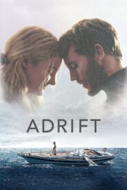 Adrift 2018 one on netflix