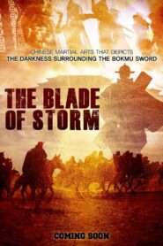 The Blade of Storm 2017 one on netflix