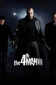 The Fourth Man 2007 one on netflix