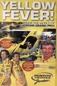 Yellow Fever! Inside the World of Jordan Grand Prix 2000 one on netflix