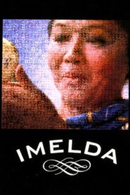 Imelda 2003 one on netflix