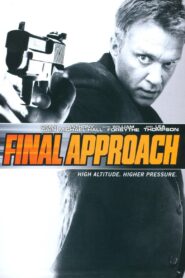Final Approach 2008 one on netflix
