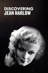 Discovering Jean Harlow 2015 one on netflix